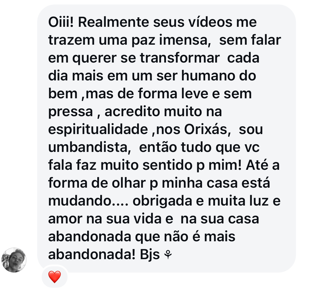 Mensagem sobre paz, espiritualidade e uma nova forma de olhar para a casa